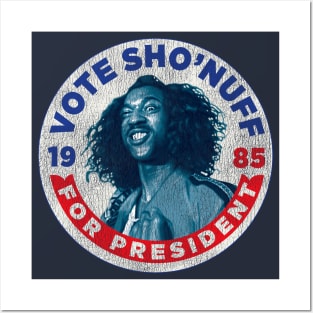 Vote Sho'Nuff For President Worn Out Posters and Art